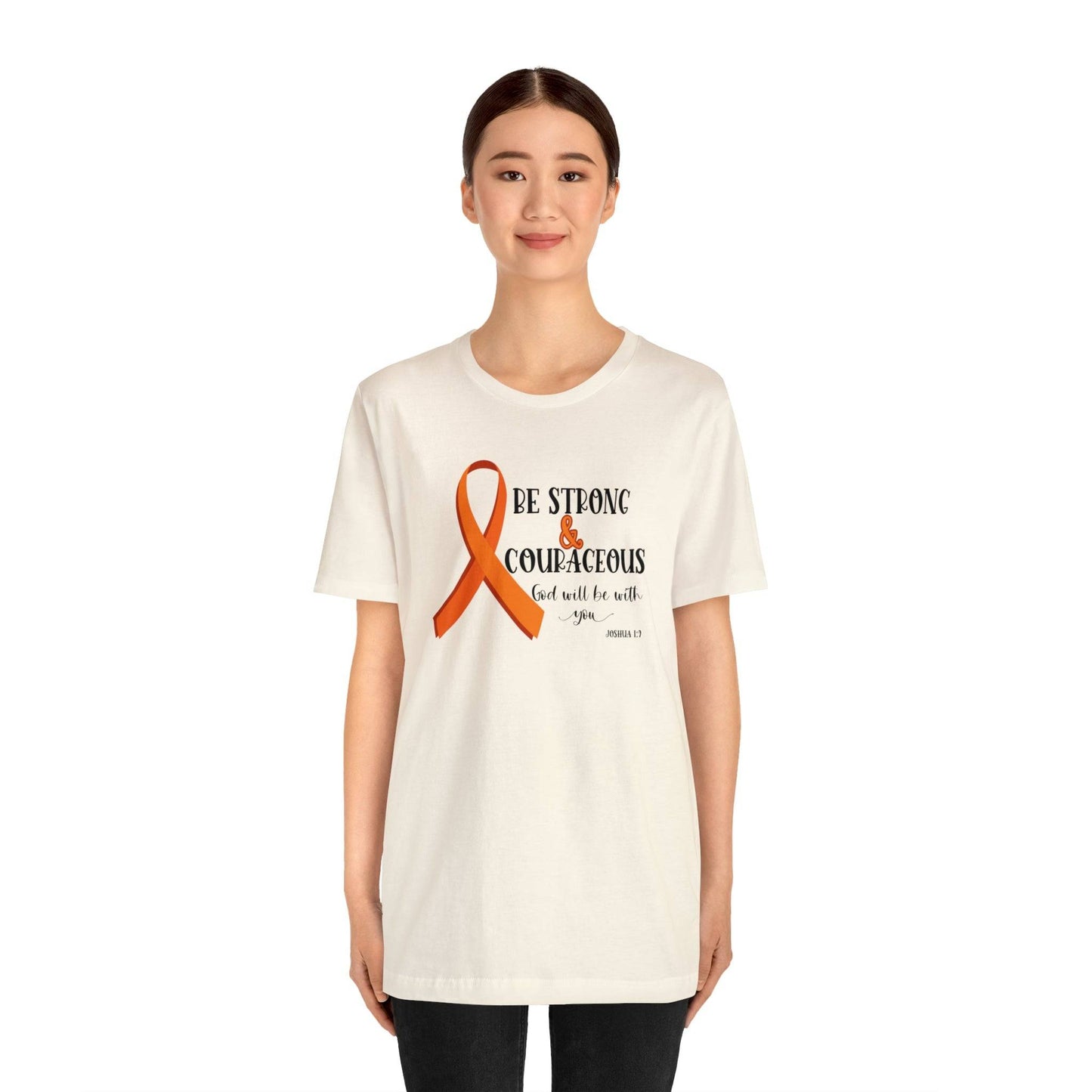 Be Strong and Courageous- Joshua 1:9 Leukemia Support - short sleeve comfy tee- T-Shirt Daffodil & Alder