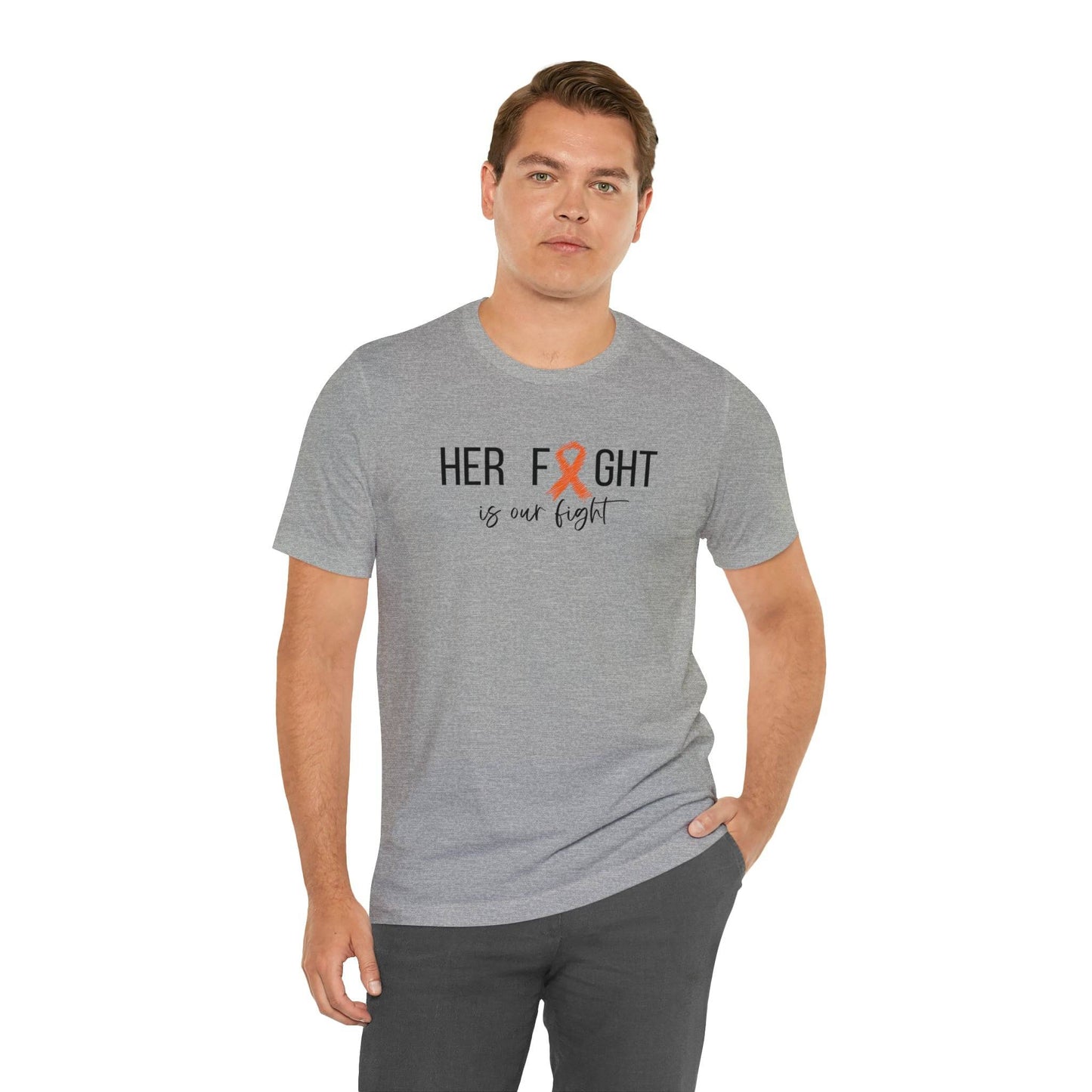 Her Fight is our fight - Unisex Jersey Short Sleeve Tee- T-Shirt Daffodil & Alder